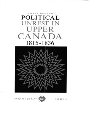 cover image of Political Unrest in Upper Canada, 1815-1836
